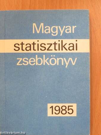 Magyar statisztikai zsebkönyv 1985.