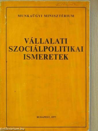 Vállalati szociálpolitikai ismeretek