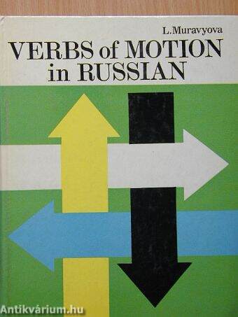 Verbs of Motion in Russian