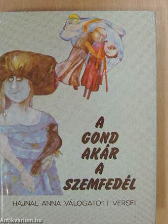 A gond akár a szemfedél