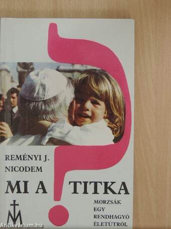 Mi a titka?