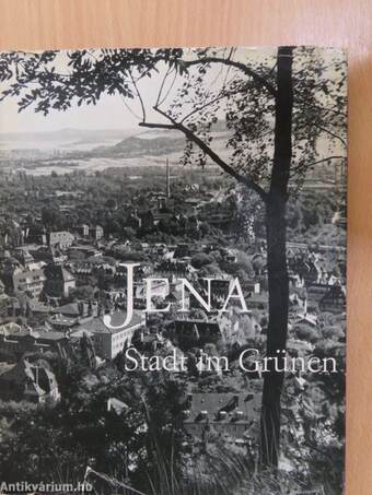 Jena, Stadt im Grünen