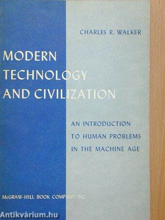Modern technology and civilization