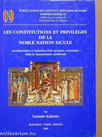 Les constitutions et priviléges de la noble nation sicule