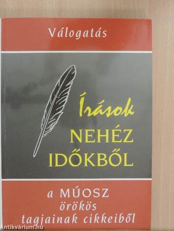 Írások nehéz időkből