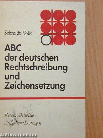 ABC der deutschen Rechtschreibung und Zeichensetzung