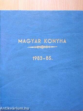 Magyar Konyha 1983-85.