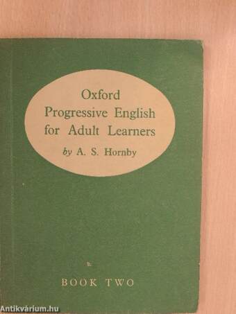 Oxford Progressive English for Adult Learners II.