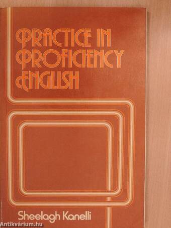 Practice in Proficiency English