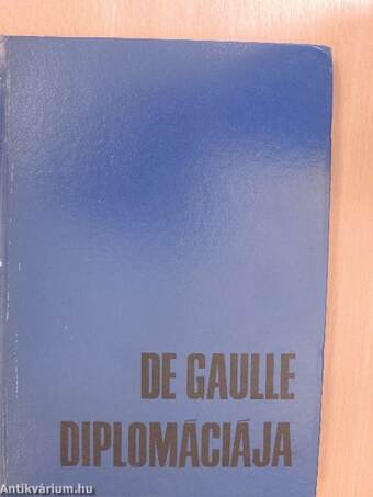 De Gaulle diplomáciája