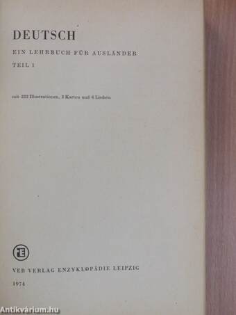 Deutsch - Ein Lehrbuch für Ausländer 1.