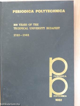 200 Years of the Technical University Budapest 1782-1982