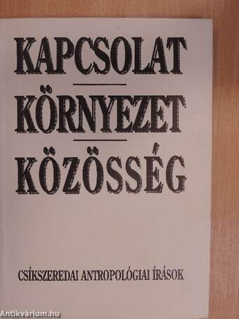 Kapcsolat, környezet, közösség