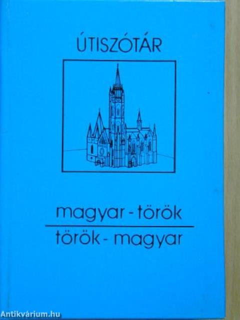 Magyar-török/török-magyar útiszótár