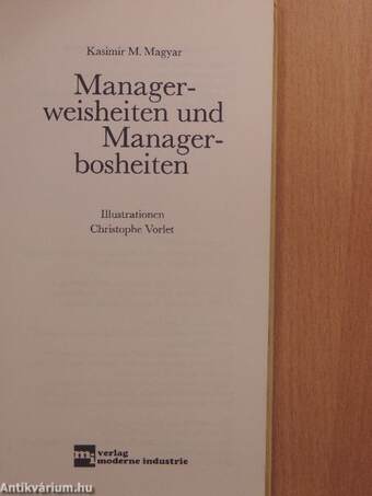 Managerweisheiten und Managerbosheiten