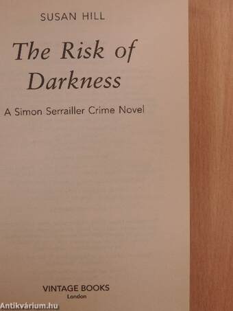 The Risk of Darkness