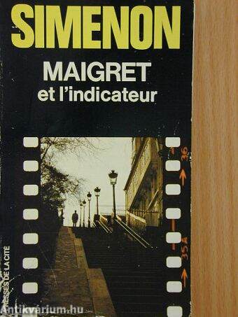 Maigret et l'indicateur