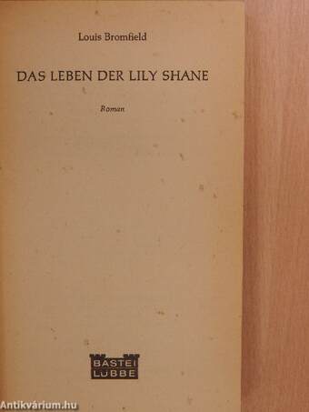 Das Leben der Lily Shane