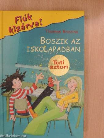 Boszik az iskolapadban