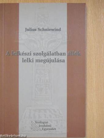 A lelkészi szolgálatban állók lelki megújulása