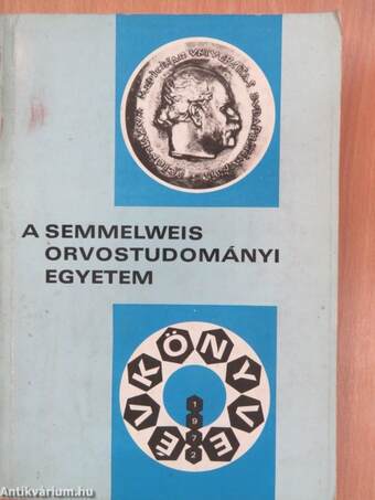 A Semmelweis Orvostudományi Egyetem Évkönyve 1972.