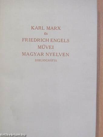 Karl Marx és Friedrich Engels művei magyar nyelven