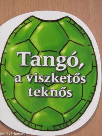 Tangó, a viszketős teknős