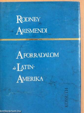 A forradalom és Latin-Amerika