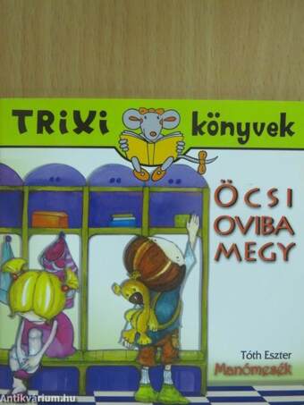 Öcsi oviba megy