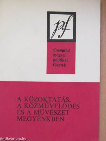 A közoktatás, a közművelődés és a művészet megyénkben