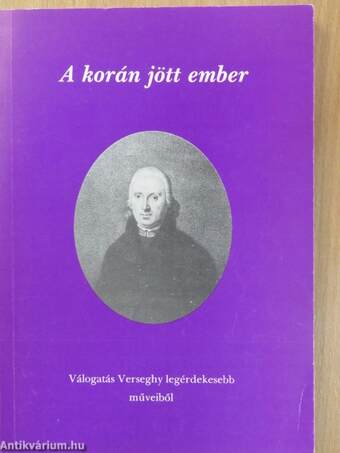 A korán jött ember