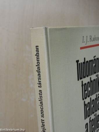 Tudományos-technikai haladás a fejlett szocialista társadalomban