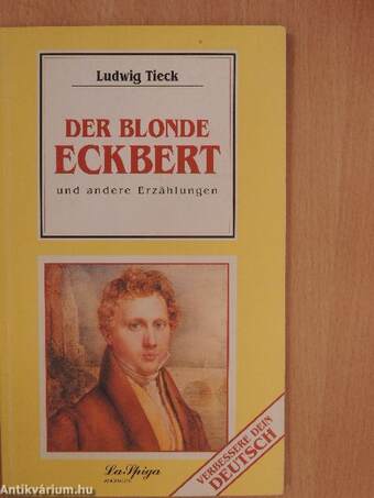 Der Blonde Eckbert und andere Erzählungen
