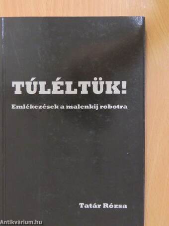 Túléltük! (dedikált példány)