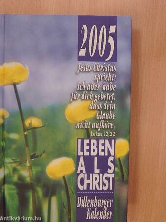 Leben als Christ 2005