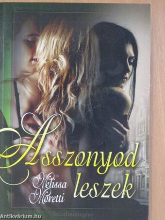 Asszonyod leszek