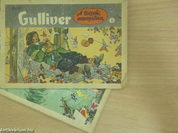 Gulliver a törpék országában I-II.
