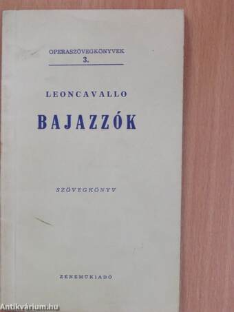 Leoncavallo: Bajazzók