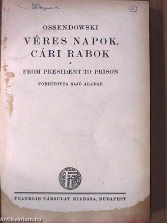 Véres napok, cári rabok