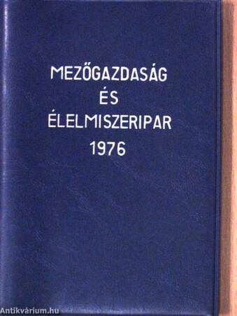 Mezőgazdaság és élelmiszeripar 1976