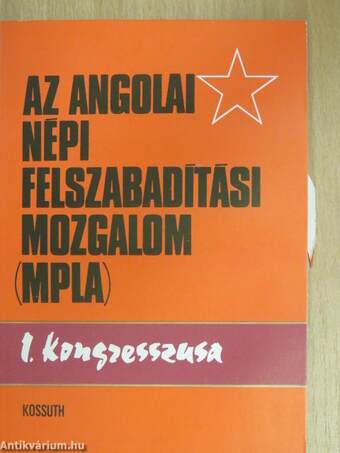 Az Angolai Népi Felszabadítási Mozgalom (MPLA) I. kongresszusa