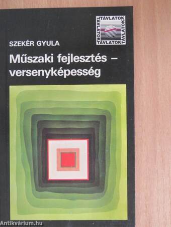 Műszaki fejlesztés - versenyképesség