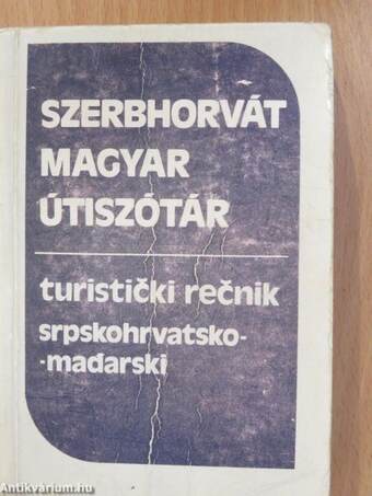 Magyar-szerbhorvát/szerbhorvát-magyar útiszótár