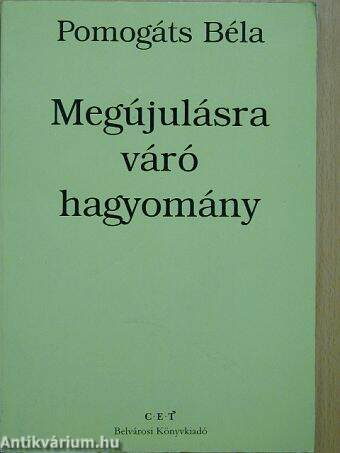 Megújulásra váró hagyomány