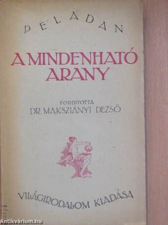 A mindenható arany