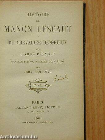 Histoire de Manon Lescaut et du Chevalier Desgrieux