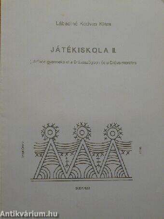 Játékiskola II.