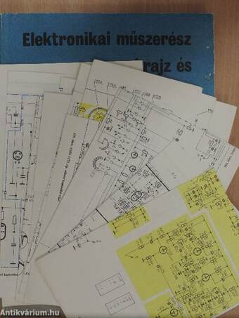 Elektronikai műszerész szakrajz és rajzolvasási példatár I-II.