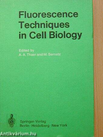 Fluorescence Techniques in Cell Biology