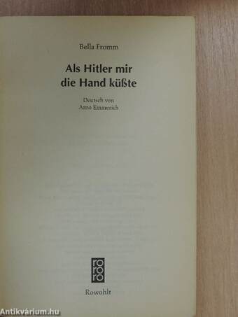 Als Hitler mir die Hand küßte